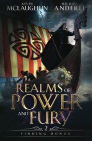 Finding Honor: A LitRPG Adventure (Realms of Power and Fury)