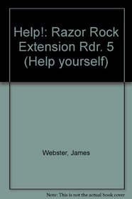 Help!: Razor Rock Extension Rdr. 5 (Help yourself)