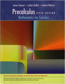 Precalculus: Mathematics for Calculus, Enhanced Review Edition (with CD-ROM and iLrn Printed Access Card)