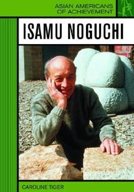 Isamu Noguchi (Asian Americans of Achievement)