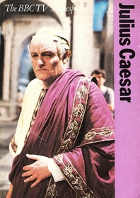 Julius Caesar (His The BBC TV Shakespeare)