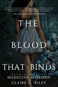 The Blood that Binds #3 (Thicker than Blood)