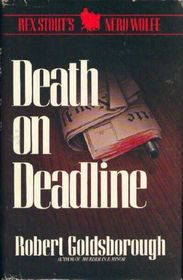 Death on Deadline (Rex Stout's Nero Wolfe, Bk 2)