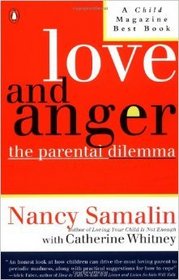 Love and Anger: The Parental Dilemma