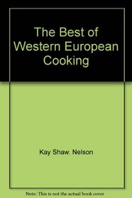 The best of Western European cooking