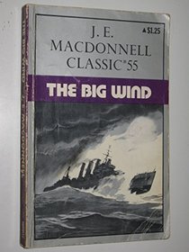 THE BIG WIND: Classic #55