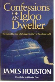 Confessions of an Igloo Dweller