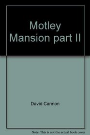 Motley Mansion part II (Appleseed book series for children)