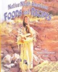 Native North American Foods and Recipes