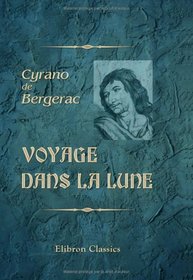 Voyage dans la Lune (French Edition)