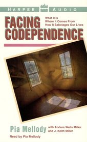 Facing Codependence [ABRIDGED]