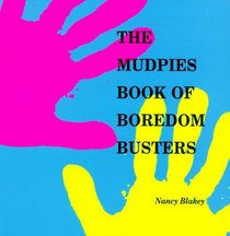 Mudpies Book of Boredom Busters