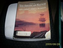 American Nation: To 1877 v. 1: A History of the United States