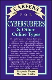 Careers for Cybersurfers & Other Online Types (Careers For Series)