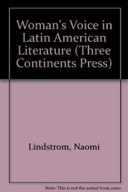 Women's Voice in Latin American Language (Three Continents Press)