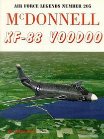 McDonnell XF-88 Voodoo (Air Force Legends)