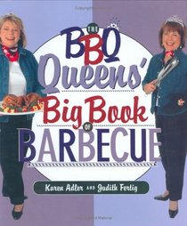 The BBQ Queens' Big Book of Barbecue