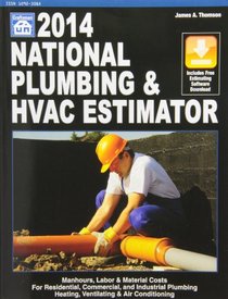 2014 National Plumbing & HVAC Estimator (National Plumbing and Hvac Estimator)