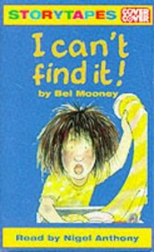 I Can't Find it!: Complete & Unabridged (Cover to Cover)