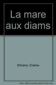 La Mare aux diams