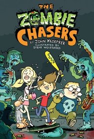 The Zombie Chasers (Zombie Chasers, Bk 1)