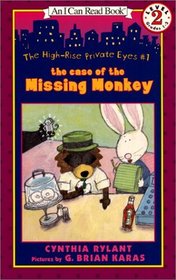 The Case of the Missing Monkey (High-Rise Private Eyes, Bk 1) (I Can Read! Level 2)