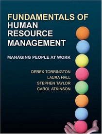 Fundamentals of Human Resource Management: Managing People at Work