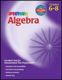 Spectrum Algebra, Grades 6-8