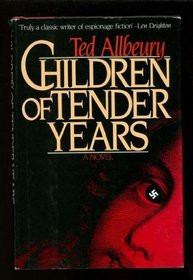 Children of Tender Years: A Novel