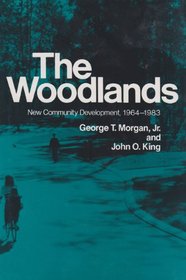 The Woodlands: New Community Development, 1964-1983
