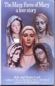 Many Faces of Mary: Love Story