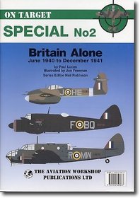 Britain Alone: June 1940 to December 1941 (On Target Special)