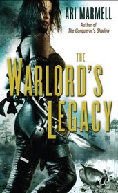 The Warlord's Legacy (Corvis Rebaine. Bk 2)