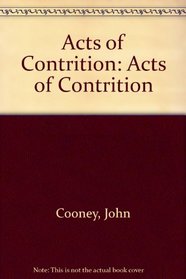 Acts of Contrition