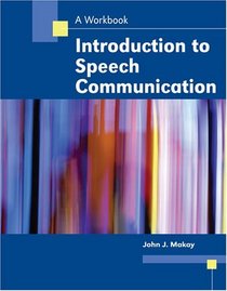 Introduction to Speech Communication: A Workbook