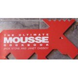 The Ultimate Mousse Cookbook