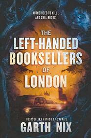 The Left-Handed Booksellers of London (Left-Handed Booksellers of London, Bk 1)