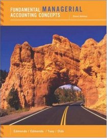 Fundamental Managerial Accounting Concepts and Topic Tackler