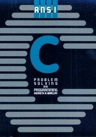 ANSI C: Problem Solving and Programming