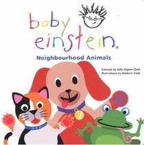 Neighbourhood Animals (Baby Einstein)