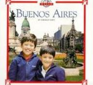 Buenos Aires (Cities of the World)