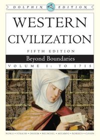 Western Civilization , Dolphin Edition , Volume 1