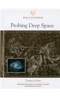 Probing Deep Space (World Explorers)