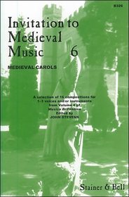 Invitation to Mediaeval Music (v. 6)