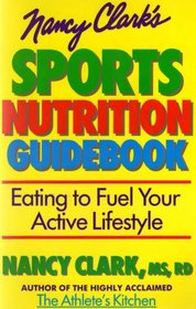 Nancy Clark's Sports Nutrition Guidebook