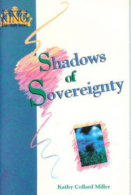 Shadows of sovereignty (Daughters of the King Bible study)