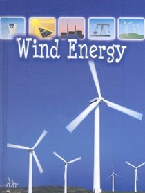 Wind Energy (Let's Explore Global Engery)