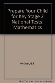 Prepare Your Child for Key Stage 2 National Tests