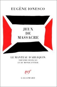 Jeux De Massacre