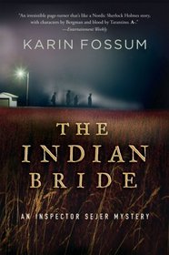 The Indian Bride (aka Calling Out for You) (Inspector Sejer, Bk 5)
